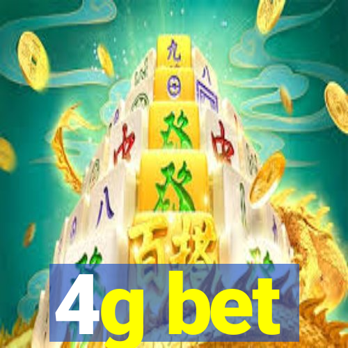 4g bet